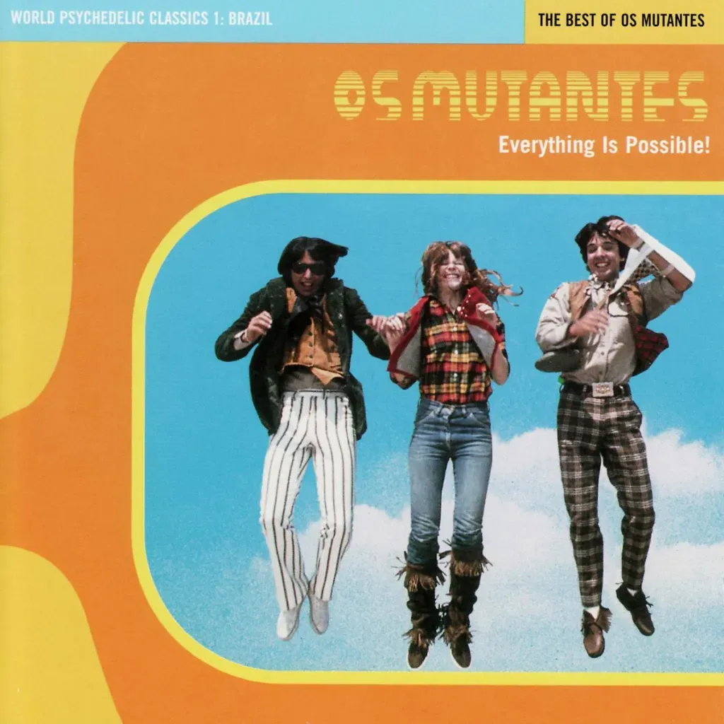 World Psychedelic Classics Vol. 1 - Os Mutantes